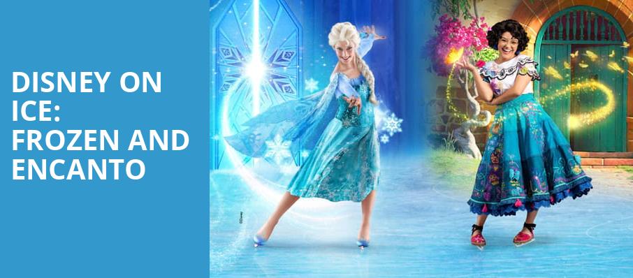 Disney On Ice Frozen and Encanto, DCU Center, Worcester