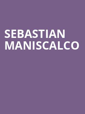 Sebastian Maniscalco, DCU Center, Worcester