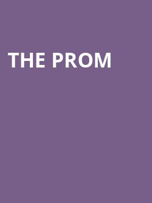 The Prom, Hanover Theatre for the Performing Arts, Worcester