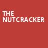 The Nutcracker, Hanover Theatre, Worcester