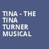 Tina The Tina Turner Musical, Hanover Theatre, Worcester
