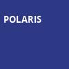 Polaris, Worcester Palladium, Worcester